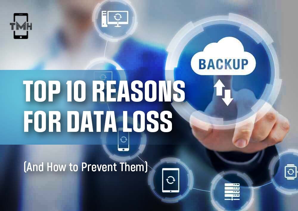 top-10-reasons-for-data-loss